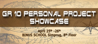 Grade 10 Personal Project Exhibition