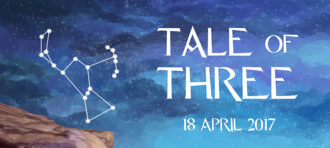 ORIGINAL MUSICAL PLAY “TALE OF THREE”