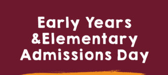 Early Years & Elementary Admissions Day