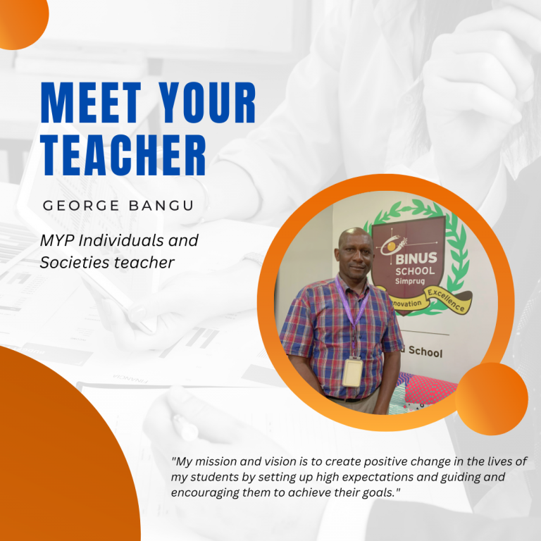 Meet Our New Teacher : George Bangu